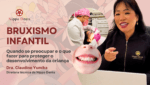 Imagem ilustrativa sobre bruxismo infantil mostrando criança com ranger de dentes durante o sono
